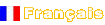 Fran&ccedil;ais